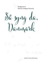 Så syng da, Danmark