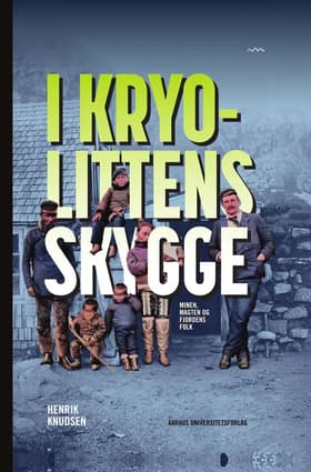 I kryolittens skygge af Henrik Knudsen