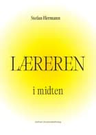 Læreren i midten af Stefan Hermann