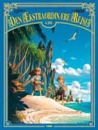 Den ekstraordinære rejse 5