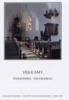 Danmarks kirker. Vejle Amt. Indledning, fagordbog, arkivalier og forkortelser af Ebbe Nyborg og Niels Jørgen Poulsen