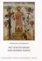 Danmarks kirker. Vejle Amt. Kirkerne i Fredericia - Skt. Knuds Kirke, Reformert Kirke af Birgitte Bøggild Johannsen