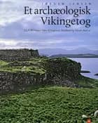 Et archæologisk Vikingetog