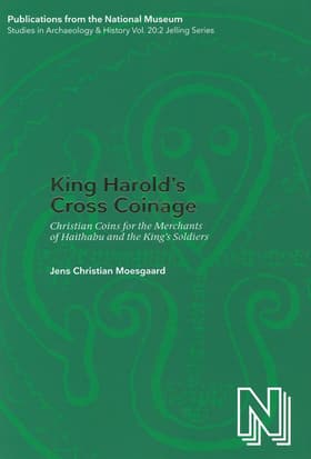 King Harold's cross coinage af Jens Christian Moesgaard
