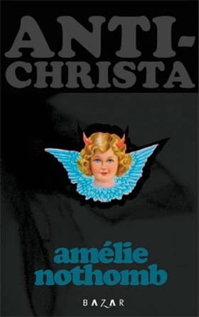 Antichrista af Amélie Nothomb