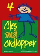 Oles små ordlopper 4 (5 stk.)