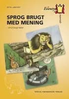 Et eventyrligt materiale