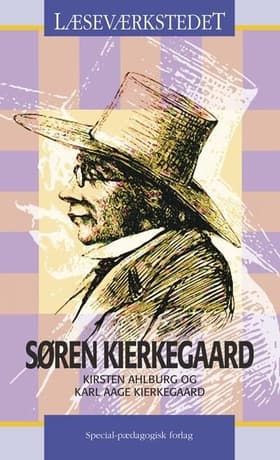 Søren Kierkegaard af Kirsten Ahlburg