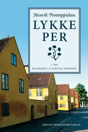 Lykke-Per (bearbejdet) af Henrik Pontoppidan