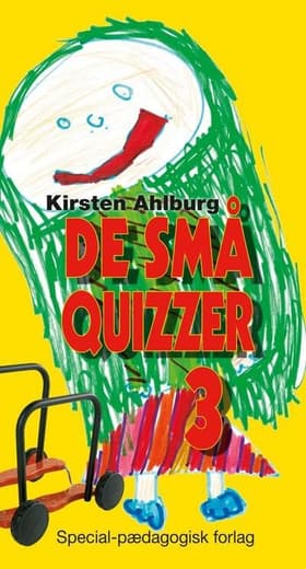 De små quizzer af Kirsten Ahlburg