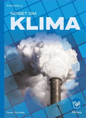 Noget om - klima af Kirsten Ahlburg