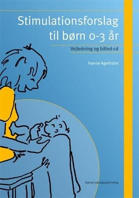 Stimulationsforslag til børn 0-3 år af .