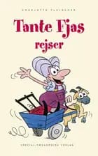 Tante Fjas rejser