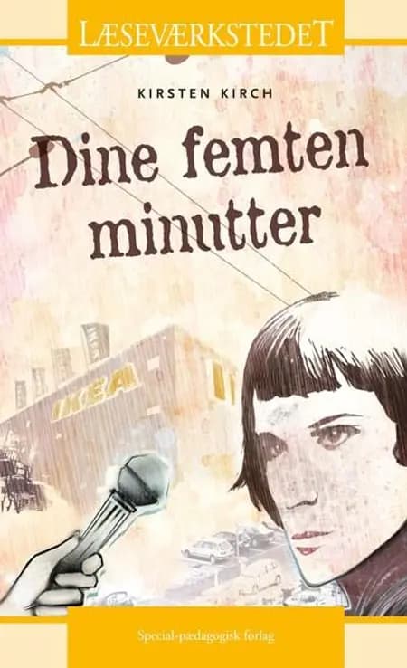 Dine femten minutter af Kirsten Kirch