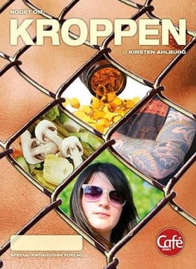 Noget om - kroppen af Kirsten Ahlburg