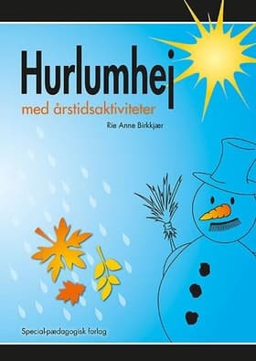 Hurlumhej med årstidsaktiviteter af .