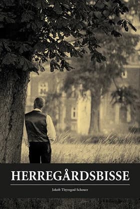 Herregårdsbisse af .