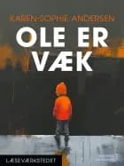 Ole er væk