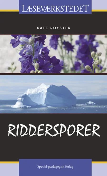 Riddersporer af Kate Royster