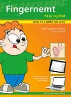 Fingernemt på pc og iPad af Helga Conradsen, Mikael Højbjerg og Thomas Mose