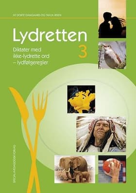 Diktater med ikke-lydrette ord - lydfølgeregler af Dorte Damgaard