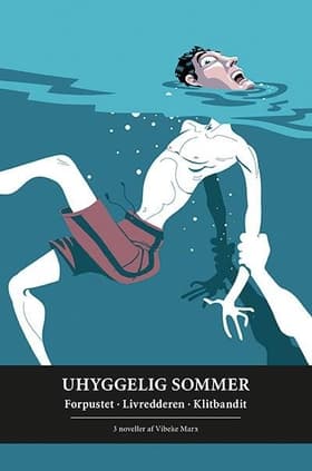 Uhyggelig sommer af Vibeke Marx