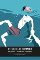 Uhyggelig sommer