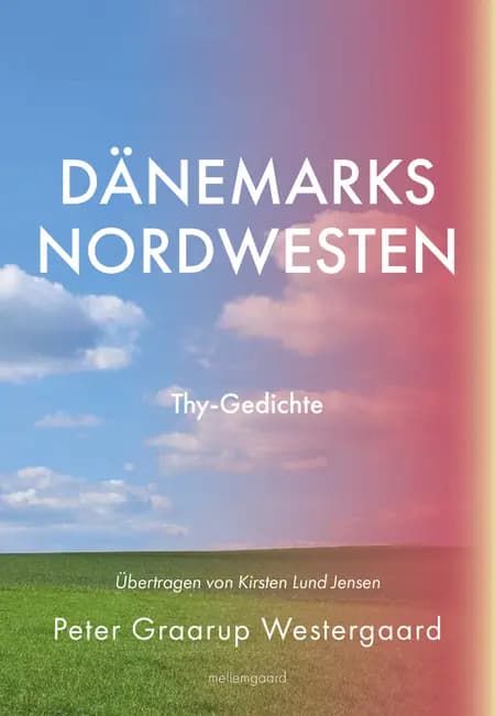 Dänemarks Nordwesten af Peter Graarup Westergaard