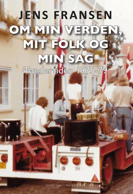 Om min verden, mit folk og min sag af Jens Fransen