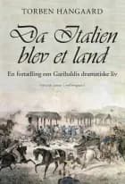 Da Italien blev et land af Torben Hangaard