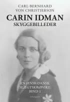 CARIN IDMAN. SKYGGEBILLEDER