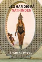 Jeg har dig på nathinden af Thomas Wivel