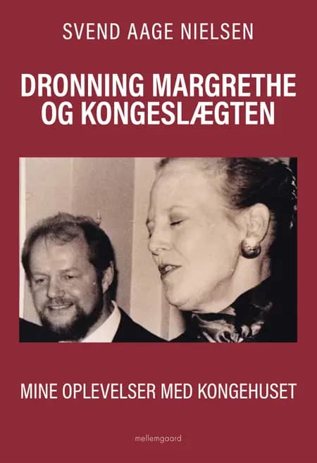 Dronning Margrethe og kongeslægten af Svend Aage Nielsen
