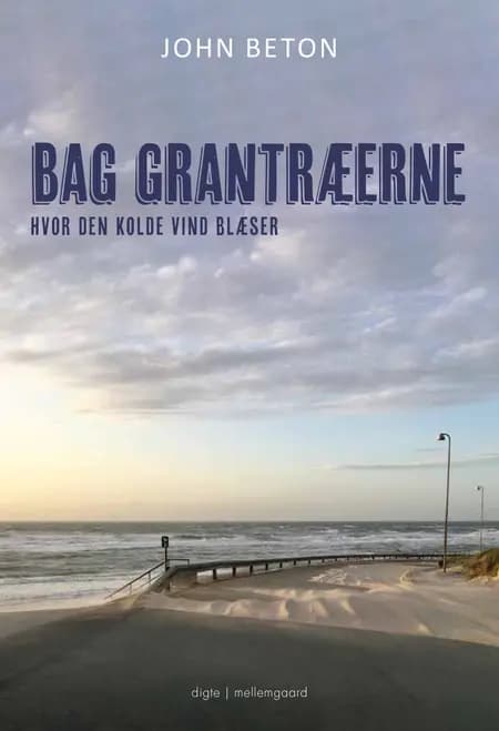 Bag grantræerne af John Beton