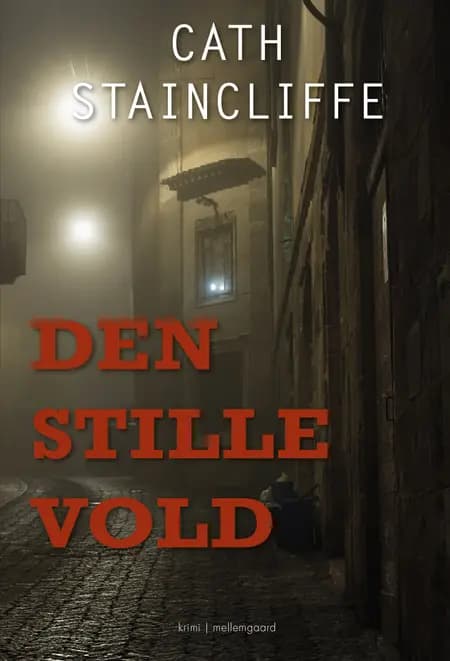 Den stille vold af Cath Staincliffe