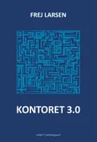 Kontoret 3.0 af Frej Larsen
