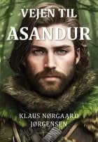 Vejen til Asandur