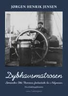 Dybhavsmatrosen af Jørgen Henrik Jensen