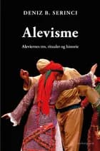 Alevisme af Deniz B. Serinci