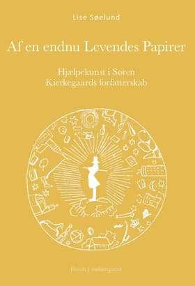 Af en endnu levendes papirer af Lise Søelund