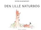 Den lille naturbog af Peter Kildenfeldt