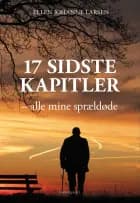 17 SIDSTE KAPITLER - alle mine sprældøde