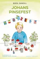 Johans pinsefest af Bodil Sangill