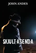 SKJULT AGENDA af John Andes