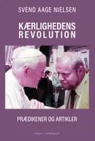 Kærlighedens revolution af Svend Aage Nielsen