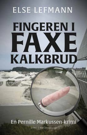 FINGEREN I FAXE KALKBRUD af Else Lefmann