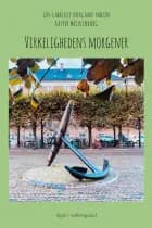 Virkelighedens morgener af Gry-Gabrielle Overgaard Hansen og Kasper Mechlenburg