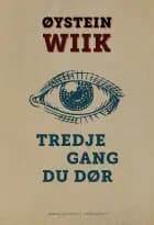 Tredje gang du dør