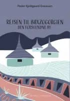 REJSEN TIL BAXZOGORGIEN