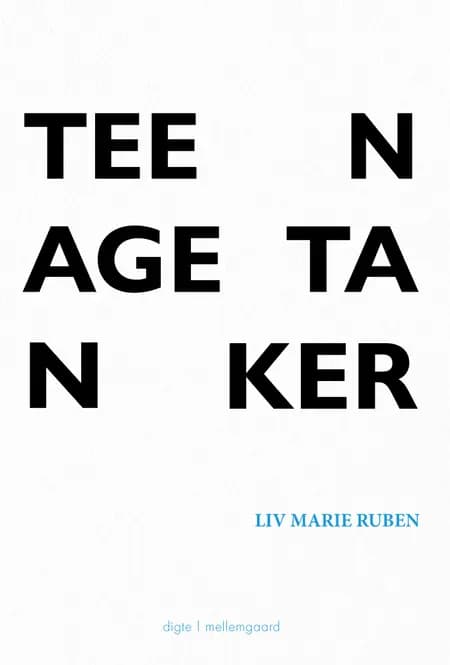 Teenagetanker af Liv Marie Ruben